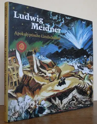 Kunst Malerei Expressionismus Weltkrieg Apokalypse Ludwig Meidner Berlin 1989