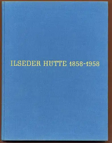 Niedersachsen Peine Stahlwerk Ilsede Hütte Stahl Träger Profile Handbuch 1929