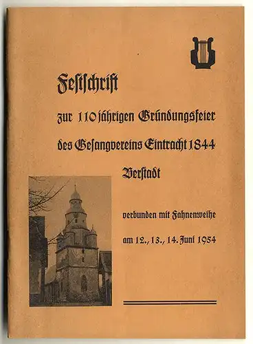 Hessen Wetterau Wölfersheim 110 Jahre Gesangverein Berstadt Festschrift 1954