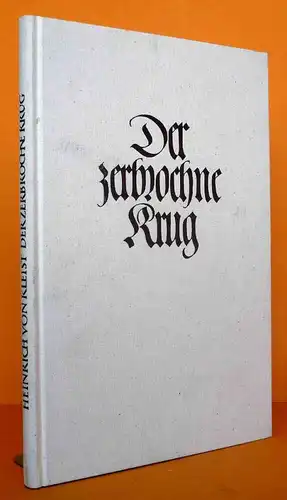 Deutsche Literatur Kleist Der zerbrochne Krug Buchkunst Kalligrafie Handschrift