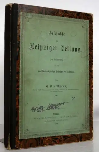 Sachsen Leipzig 200 Jahre Leipziger Zeitung Geschichte Chronik Festschrift 1860