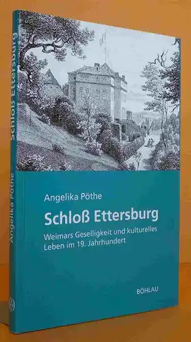 Thüringen Weimar Adel Schloß Ettersburg Bau und Kultur Geschichte Führer 1995