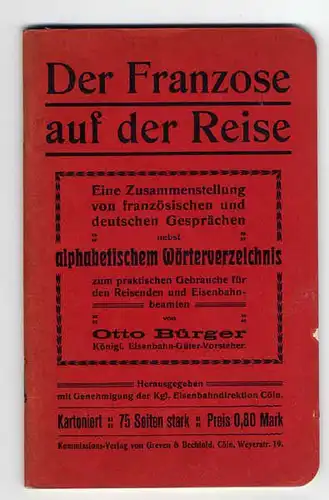 Sprachen Französisch - Deutsches Eisenbahn Reise Wörterbuch 1908