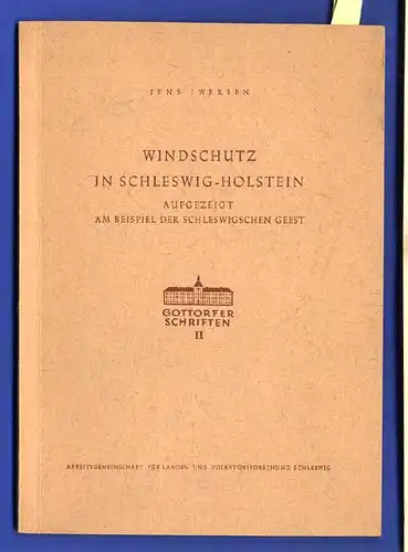 Schleswig Holstein Nordsee Ostsee Geest Dünen Wind Natur und Küstenschutz 1953