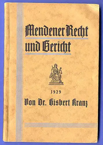Mittelalter Sauerland Menden Freigericht Hexenprozesse Fehde Buch 1929