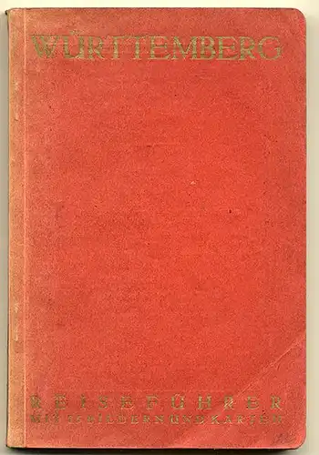 Württemberg Schwaben Hohenzollern Neckar Hohenlohe Schwaben Allgäu Führer 1926
