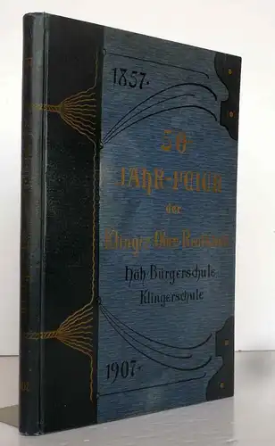 Hessen Frankfurt 50 Jahre Klinger Oberreal Schule Festschrift Jugendstil 1907
