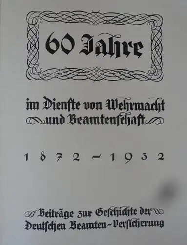 Berlin 60 Jahre Deutsche Beamten Versicherung Chronik Festschrift von 1932