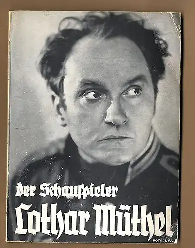 Kino Film Theater UFA Schauspieler Regisseur Lothar Müthel Buch 1934