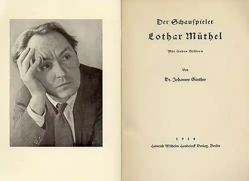 Kino Film Theater UFA Schauspieler Regisseur Lothar Müthel Buch 1934 