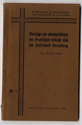 Hessen Odenwald Grafschaft Erbach Breuberg Pädagogik Schule Geschichte 1926