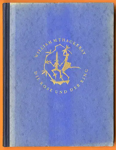 WilliamThackeray Märchen Buch Rose und Ring Kunst Handwerk Scherenschnitt 1924