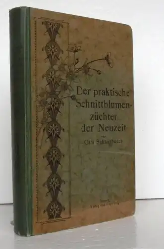 Gartenbau Gewächshaus Freiland Blumenzucht Vermarktung Vertrieb 1921