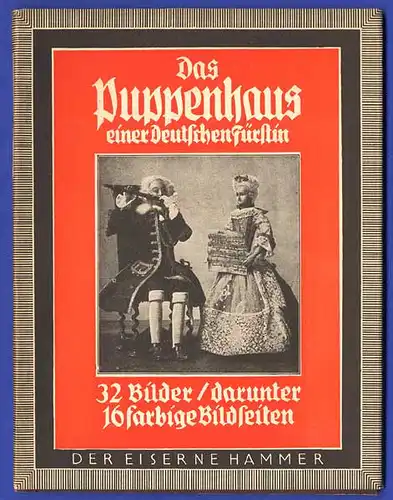 Thüringen Adel Spielzeug Puppenstube Fürstin von Schwarzburg Arnstadt 1941