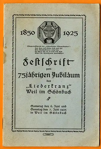 Württemberg Mühlacker Weil im Schönbusch 75 Jahre Gesangverein Festschrift 1925