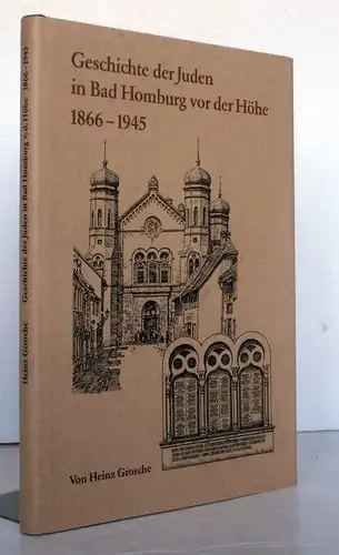 Hessen Taunus Judaika Geschichte der Juden in Bad Homburg von 1866-1945