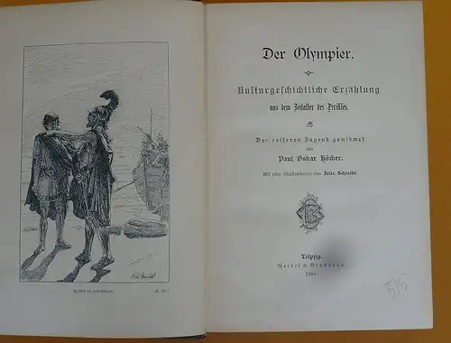 Antike Griechenland Athen Perikles der Olympier Jugendbuch Oskar Höcker 1894