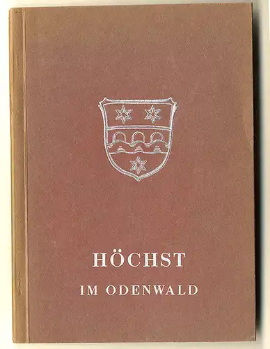 Odenwald 1200 Jahre Michelstadt Stadt Geschichte Chronik Festschrift  1955