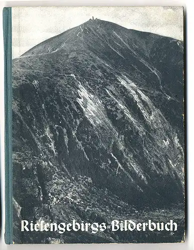 Schlesien Riesengebirge Hohenelbe Brauau Rochlitz Trautenau Heimatbuch 1950