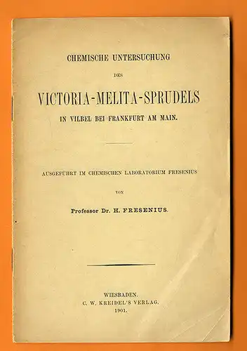 Hessen Wetterau Bad Vilbel Wasser Victoria Melitta Sprudel Analyse 1901