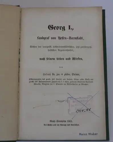 Großherzogtum Hessen Darmstadt Adel Mittelalter Landgraf Georg Buch von 1861