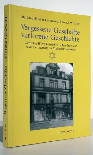 Hessen Judaika Jüdische Geschäfte und Betriebe in Marburg bis 1933 Buch 1992
