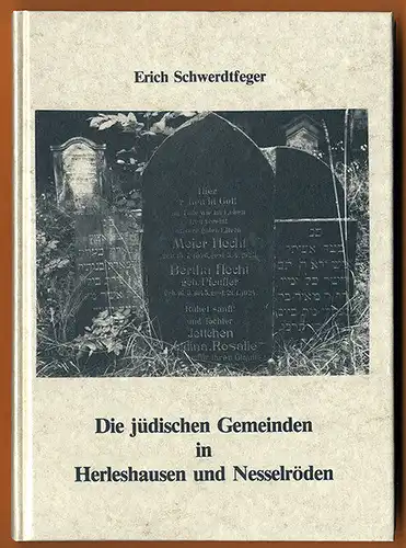 Hessen Werra Herleshausen Nesselröden Judaika Jüdische Gemeinde Geschichte 2001
