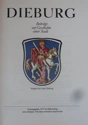 Hessen Darmstadt 700 Jahre Stadt Dieburg Geschichte Chronik Heimatbuch 1977