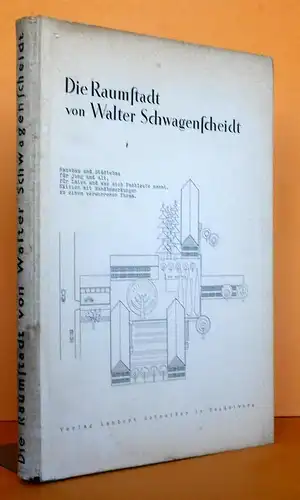 Deutschland Architektur Moderne Städte Wiederaufbau Raumstadt Konzept Buch 1949