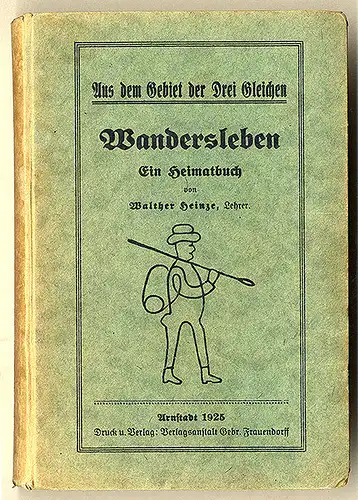 Thüringen Wandersleben Drei Gleichen Geschichte Chronik Heimatbuch 1925