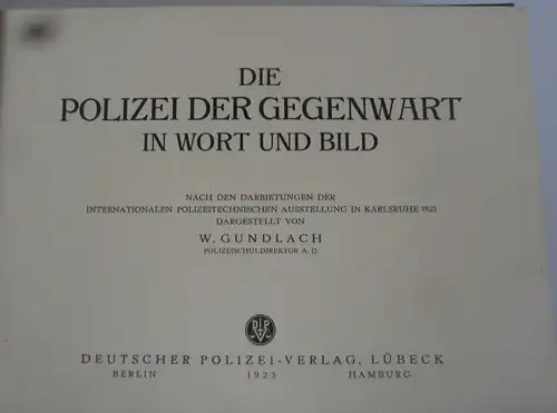 Karlsruhe Internationale Polizei Ausstellung Kriminaltechnik Festbuch 1925