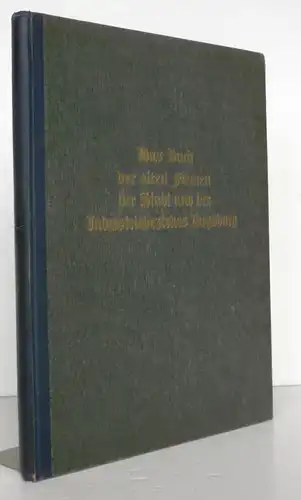 Bayern Stadt und Landkreis Augsburg Wirtschaft Industrie Gewerbe Monografie 1930