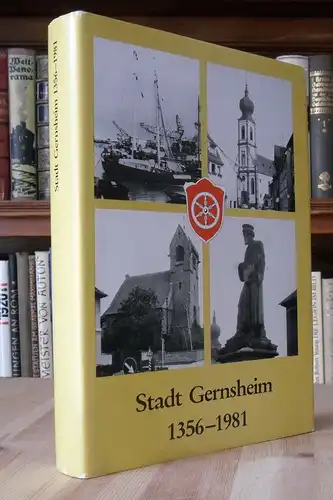 Hessen 625 Jahre Stadt Gernsheim Geschichte Kultur Chronik Heimatbuch 1981