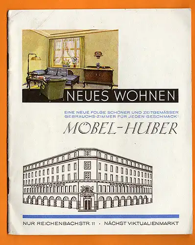 München Möbel Huber Schlafzimmer Schränke Wohnzimmer Modell Katalog um 1935