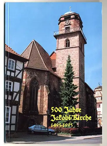 Hessen Rotenburg Fulda Jacobi Kirche Geschichte Architektur Baukunst 1995