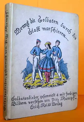 Deutsche Soldaten Lieder Liederbuch Kunst Grafik Reiß Verlag Berlin 1913