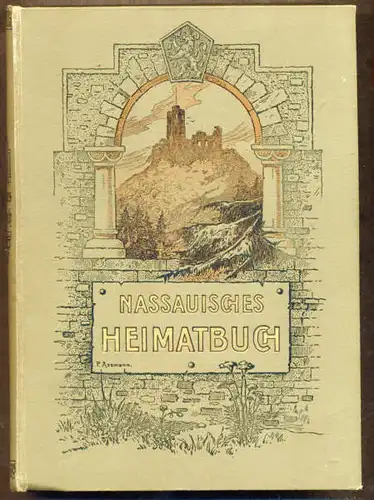 Hessen Hessen Nassau Taunus Wiesbaden Geschichte Jugendstil Buch 1913