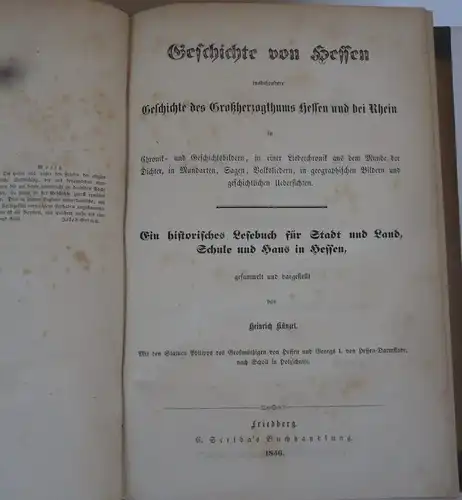 Großherzogtum Hessen Adel Geschichte Heimat Volkskunde Mundart Lieder Buch 1856