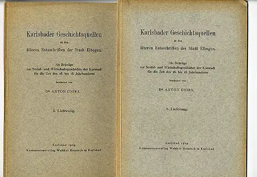 Böhmen Sudeten Karlsbad Elbogen Urkunden Regesten Stadt Geschichte 4 Bände 1929