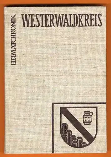 Rhein Pfalz Westerwald Kreis Montabaur Hachenburg Rennerod Heimat Chronik 1978