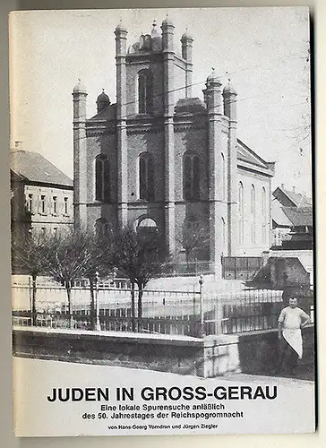 Hessen Groß Gerau Geschichte der Juden Reichsprogromnach Buch 1988