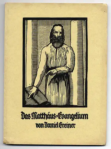 Jugenheim Daniel Greiner Holzschnitt Kunst Matthäus Evangelium Felsberg Verlag 