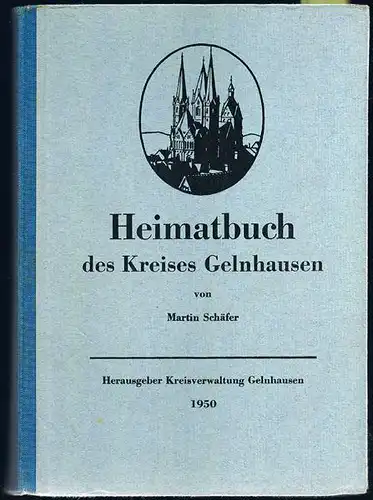 Hessen Main Kinzig Stadt Landkreis Gelnhausen Chronik Geschichte Heimatbuch 1954