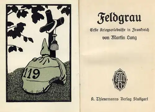 Weltkrieg Militär Kriegserlebnisse aus Frankreich Bilder Fritz Lang Buch 1916