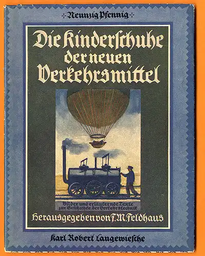 Technik Verkehr Geschichte Eisenbahn Dampfkraftwagen Auto Flugzeug Bildband 1941