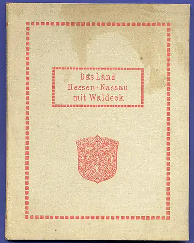 Hessen Nassau Eder Waldeck Werra Heimat Geschichte Wirtschaft Monografie 1928