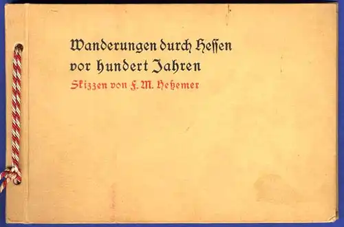 Hessen Oberhessen Wetterau Vogelsberg Heßemer Kunst Grafik Skizzen Buch 1927