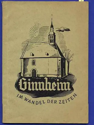 Hessen Frankfurt Ginnheim Stadt Geschichte Festschrift 1952
