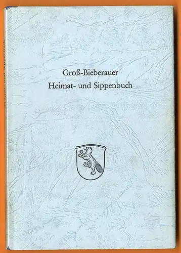 Hessen Odenwald Genealogie Groß Bieberau Familien Heimat Sippenbuch 1962