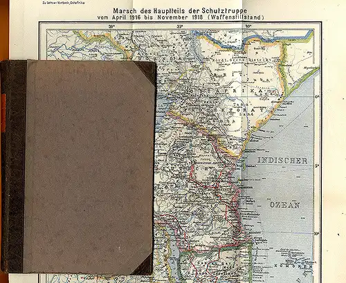 Kolonien Deutsch Ost Afrika Lettow Vorbeck Weltkrieg Feldzug 1914-1918